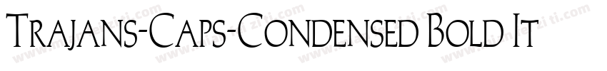 Trajans-Caps-Condensed Bold Italic字体转换